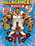 COMING SOON: DILLAGENCE II HULK VARIANT SIGNED BY MIKE DEL MUNDO