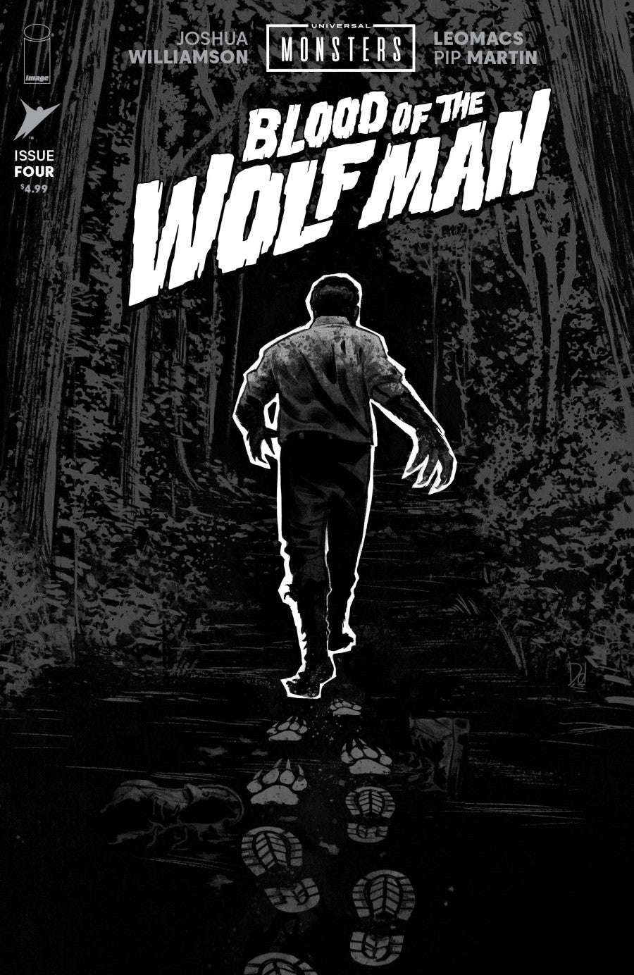 UNIVERSAL MONSTERS BLOOD OF THE WOLF MAN #4 COVER D BLACK & WHITE CLASSIC HORROR VARIANT SIGNED BY MIKE DEL MUNDO